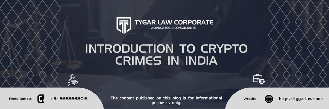Crypto Crimes in India: Legal Framework, Investigation Challenges, and Regulatory Developments