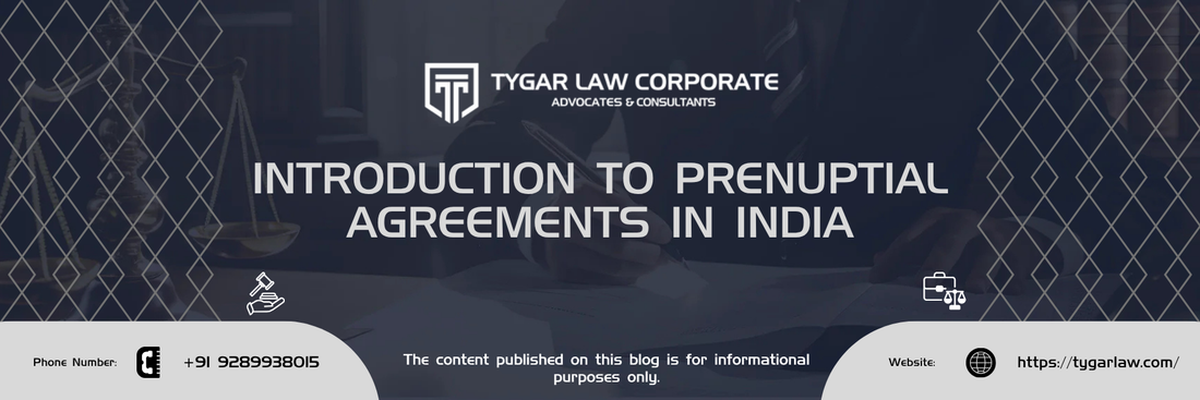 Prenuptial Agreements in India: Legal Status, Enforceability, and Evolving Matrimonial Perspectives