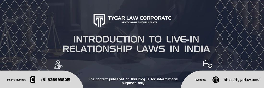 Introduction to Live-in Relationship Laws in India