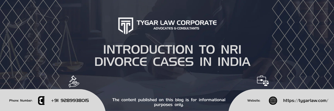 Introduction to NRI Divorce Cases in India