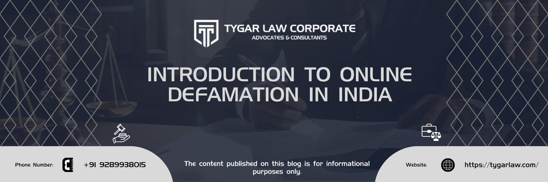 Online Defamation in India: Legal Framework, Digital Reputation, and Emerging Challenges