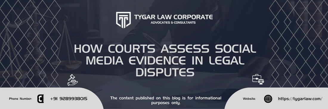 How Courts Assess Social Media Evidence in Legal Disputes