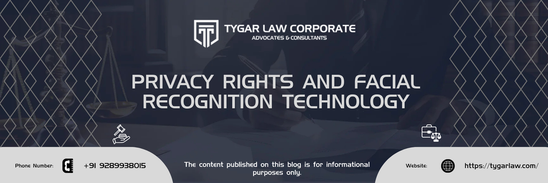 Privacy Rights and Facial Recognition Technology