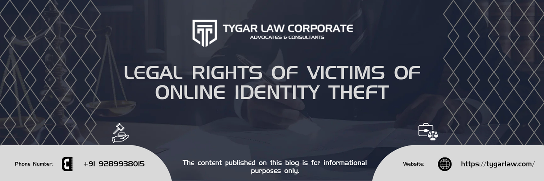 Legal Rights of Victims of Online Identity Theft